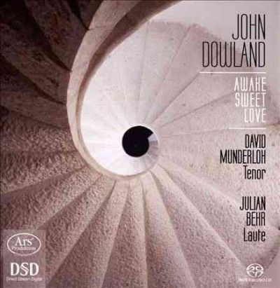 John Dowland: Awake Sweet Love (SACD / Hybrid)