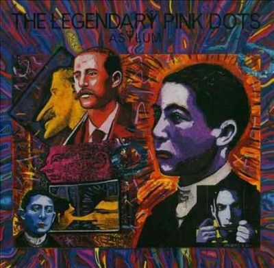Legendary Pink Dots - Asylum Reissue (CD)