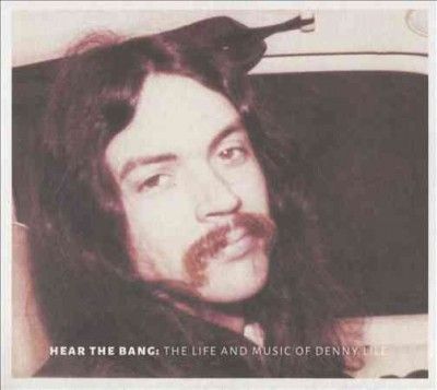 Denny Lile - Hear The Bang (CD)