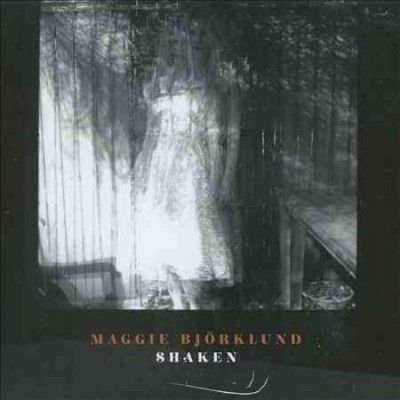 Maggie Bjorklund - Shaken (CD)