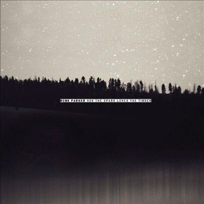 How the Spark Loves the Tinder (CD / Album Digipak)