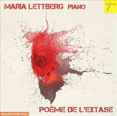 Maria Lettberg: Poeme De L'extase (CD / Album)