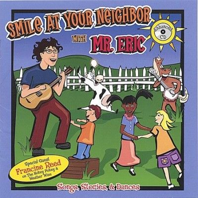 Eric Litwin - Smile At Your Neighbor (CD)