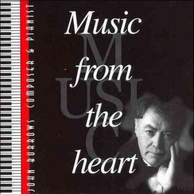 John Willia Burrows - Burrows: Music From The Heart (CD)