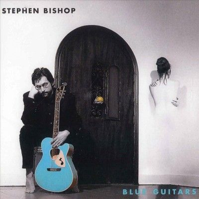 Stephen Bishop - Blue Guitars (CD)
