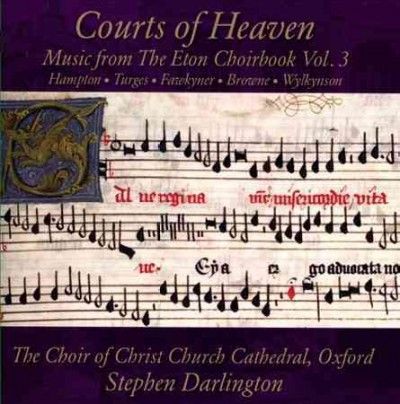 Choir Of Christ Chur - Courts Of Heaven: Music Vol 3 (CD)