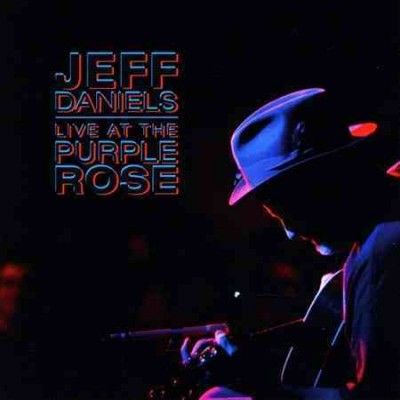 Jeff Daniels - Jeff Daniels: Live At The Purple Rose (CD)