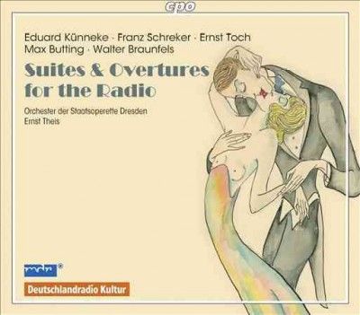 Dresden State Opera - Suites &amp; Overtures For The Radio (CD)