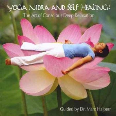Marc Halpern - Yoga Nidra And Self Healing: Art Of Co (CD)
