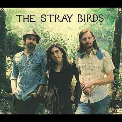Stray Birds - Stray Birds (CD)