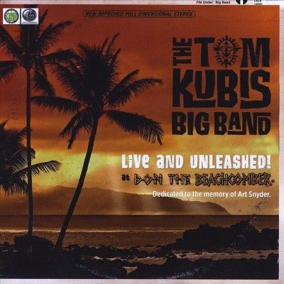 Tom Kubis - Tom Kubis: Live And Unleashed (CD)