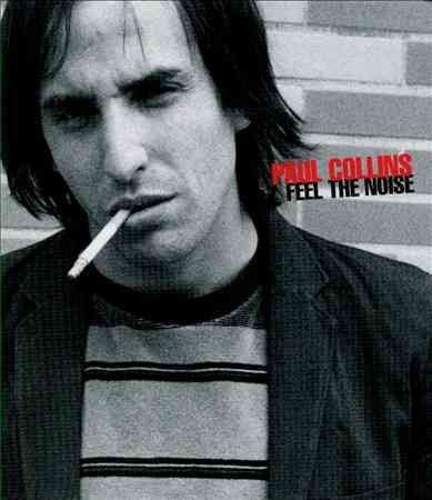 Paul Collins - Feel The Noise (CD)
