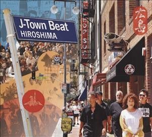 Hiroshima - J Town Beat (CD)