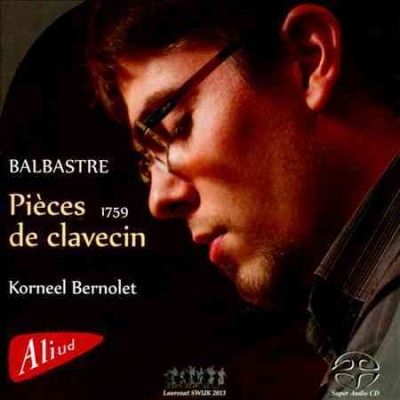 Balbastre:Pieces De Clavecin 1759 - (Import CD)