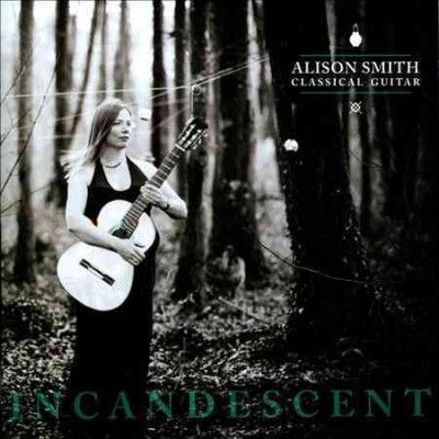 Alison Smith: Incandescent (CD / Album)