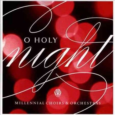 Millennial Choirs &amp; - O Holy Night (CD)