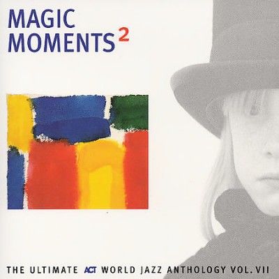 Magic Moments 2:Ultimate Act Vol Vi - (Import CD)