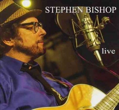 Stephen Bishop - Stephen Bishop Live (CD)