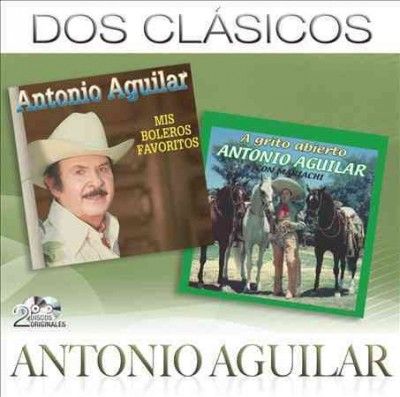 Dos Clasicos:Antonio Aguilar - (Import CD)