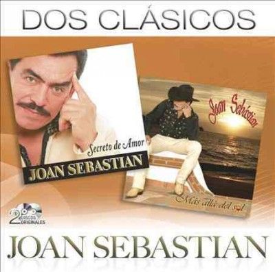 Dos Clasicos:Joan Sebastian - (Import CD)