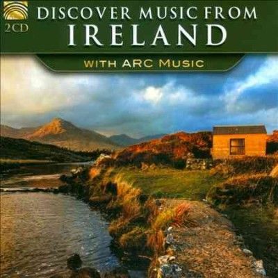 Discover Music from Ireland With Arc Music (CD / Album)