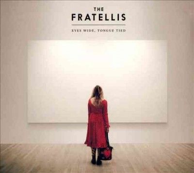 Fratellis - Eyes Wide Tongue Tied (CD)