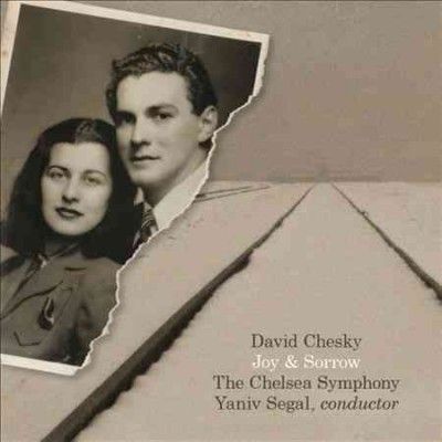 David Chesky - Chesky: Joy &amp; Sorrow (CD)