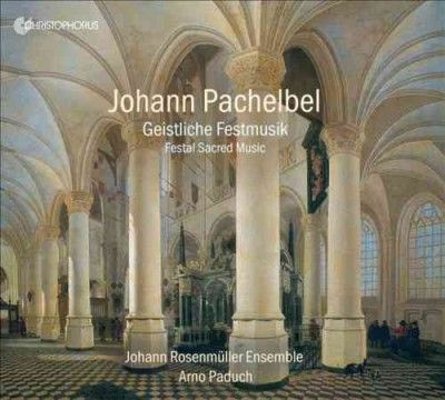 Johann Pachelbel: Festal Sacred Music (CD / Album)