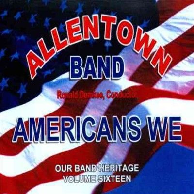 Allentown Band - Americans We: Our Band Vol 16 (CD)