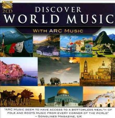 Discover World Music With Arc Music (CD / Album)