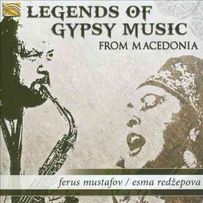 Ferus Mustafov - Legends Of Gypsy Music From Macedonia (CD)