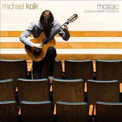 Michael Kolk - Mosaic: Classical Guitar Favourites (CD)