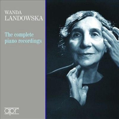 Wanda Landowska: The Complete Piano Recordings (CD / Album)