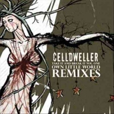 Celldweller - Take It &amp; Break It: Vol 1 Own Little W (CD)