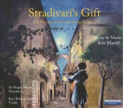 Key - Thomas Maerkl - Maerkl: Stradivari's Gift (CD)
