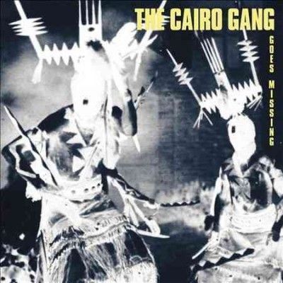 Cairo Gang - Goes Missing (CD)