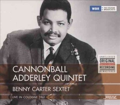 Cannonball Adderley - Cannonball Adderley: Live In Cologne 1 (CD)