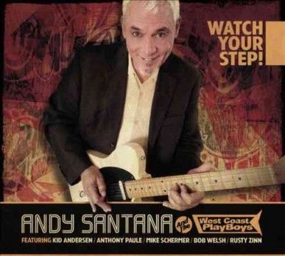 Andy Santana - Watch Your Step (CD)