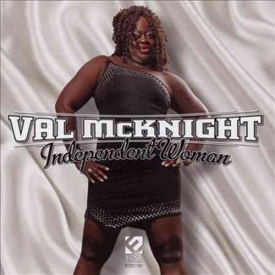 Val Mcknight - Independent Woman (CD)