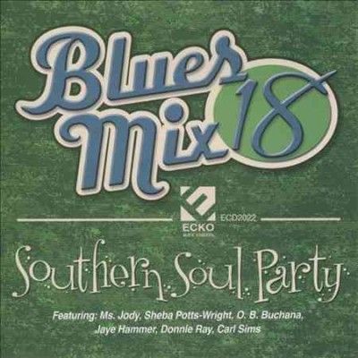 Various - Blues Mix 18: Southern Soul Party (CD)