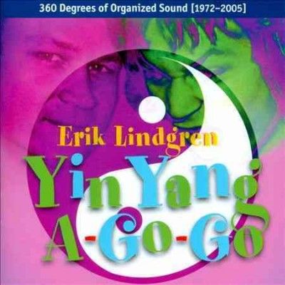 Erik Lindgren - Yin Yang A Go Go/360 Degrees Of Organ (CD)
