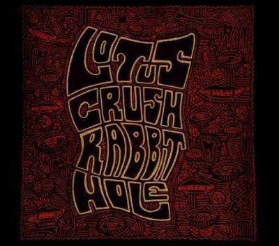 Lotus Crush - Rabbit Hole (dig) (CD)