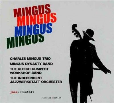 Ulrich Gumpert - Mingus Mingus Mingus Mingus (CD)