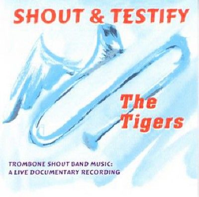 Tigers - Shout &amp; Testify (CD)