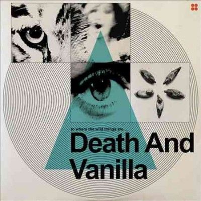 Death And Vanilla - To Where The Wild Things Are (CD)