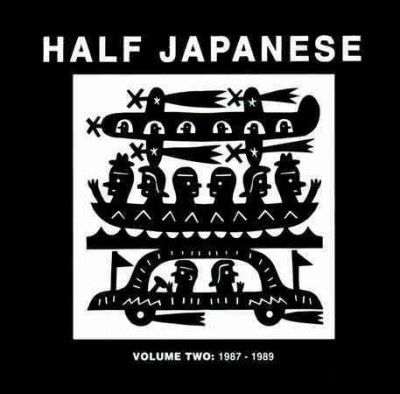 Half Japanese - Volume 2: 1987 - 1989 (CD)