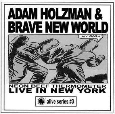 Adam Holzman - Neon Beef Thermometer: Live In New Yor (CD)