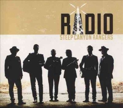 Steep Canyon Rangers - Radio (CD)
