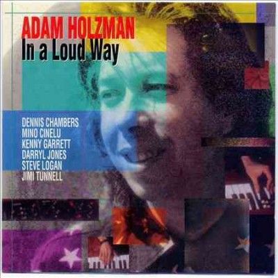 Adam Holzman - In A Loud Way (CD)