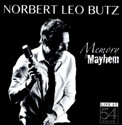 Norbert Leo Butz - Memory &amp; Mayhem: Live At 54 Below (CD)